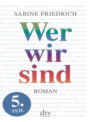 cover image of Wer wir sind (5) Roman. Fünfter Teil